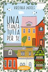Una stanza tutta per sé