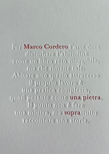 Marco Cordero. Una pietra sopra. Ediz. italiana, inglese e francese  - Libro Poliartes Edizioni 2024 | Libraccio.it