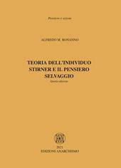 Teoria dell’individuo. Stirner e il pensiero selvaggio