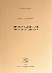 Charles Baudelaire. Studi sull’assurdo
