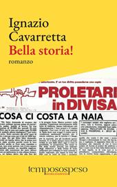 Bella storia!