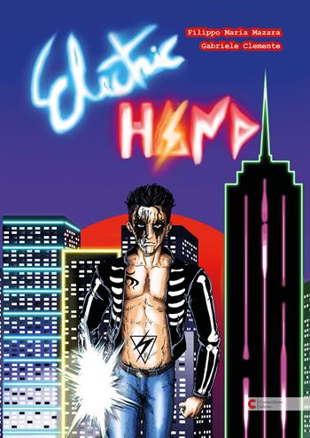 Electric Hand - Filippo Maria Mazara, Gabriele Clemente - Libro Cornacchione Editore 2024 | Libraccio.it