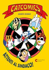 Catcomics. Attenti al sindaco!