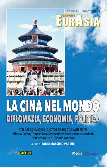 La Cina nel mondo. Diplomazia, economia, politica  - Libro Mediabooks 2025 | Libraccio.it
