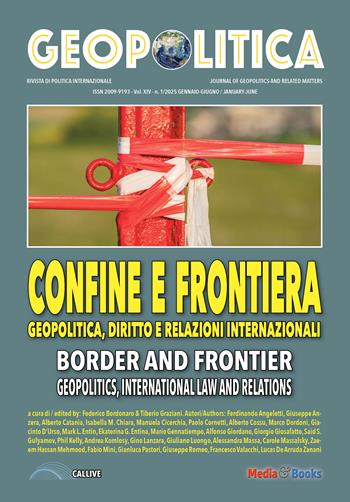 Geopolitica (2025). Vol. 1: Confine e frontiera. Geopolitica, diritto e relazioni internazionali  - Libro Mediabooks 2025, Geopolitica | Libraccio.it