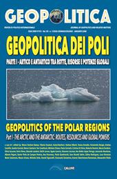 Geopolitica. Ediz. inglese e italiano (2026). Vol. 1: Geopolitica dei Poli. Artico e Antartico tra rotte, risorse e potenze globali