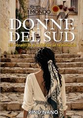 Donne del Sud. 25 ritratti di eccellenze al femminile