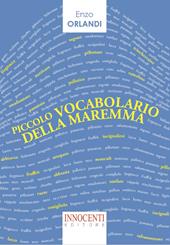 Piccolo Vocabolario della Maremma