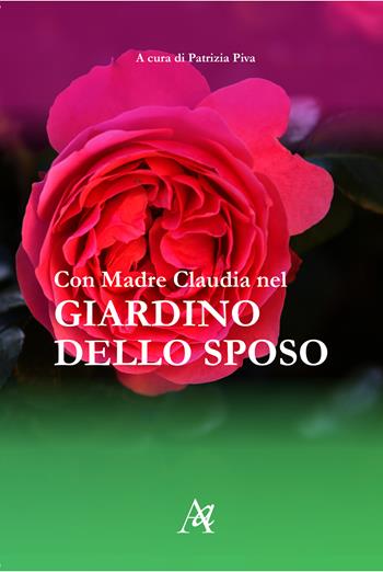Con Madre Claudia nel giardino dello sposo  - Libro Archeoares 2024 | Libraccio.it