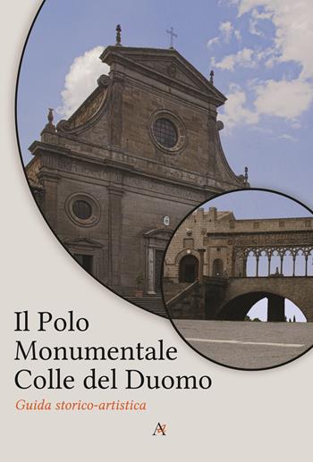 Il polo monumentale Colle del Duomo. Guida storico-artistica  - Libro Archeoares 2024 | Libraccio.it