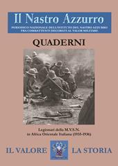 Il Nastro Azzurro. Periodico nazionale dell'Istituto del Nastro Azzurro fra combattenti decorati al valor militare. Quaderni (2025). Vol. 2