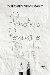 Parole a penna e tratti a matita