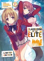 Classroom of the elite. Ediz. italiana. Limited edition. Vol. 2