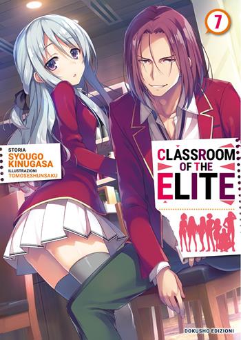 Classroom of the Elite. Ediz. italiana. Vol. 7 - Syougo Kinugasa - Libro Dokusho Edizioni 2026 | Libraccio.it