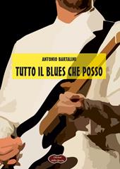 Tutto il blues che posso