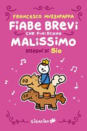 Fiabe brevi che finiscono malissimo