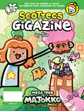 Scottecs Gigazine. Vol. 23: Mega tree majokko