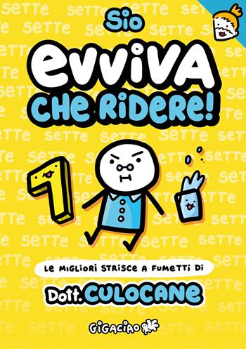 Evviva che ridere! Dottor Culocane - Sio - Libro Gigaciao 2025 | Libraccio.it