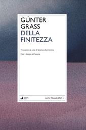 Della finitezza. Ediz. illustrata