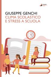 Clima scolastico e stress a scuola