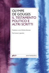 Il testamento politico e altri scritti