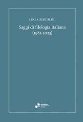 Saggi di filologia italiana (1981-2023)
