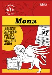 Mona 2026 raccolta dialettale giornaliera. I calendari delle tradizioni