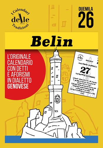 Belin 2026 raccolta dialettale giornaliera. I calendari delle tradizioni  - Libro DM Group 2025 | Libraccio.it