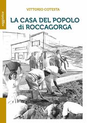 La casa del popolo di Roccagorga