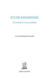 Studi panziniani. Lo scrittore e la sua ombra