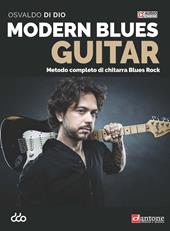 Modern blues guitar. Metodo completo per chitarra blues rock. Con File audio online