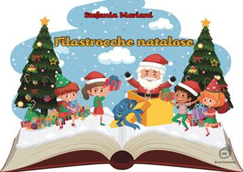 Filastrocche natalose. Ediz. a colori - Stefania Mariani - Libro AG Book Publishing 2023 | Libraccio.it