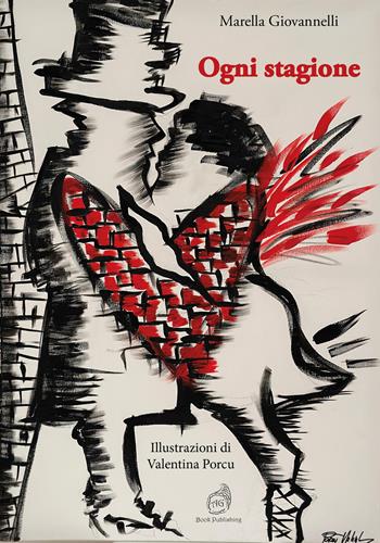Ogni stagione - Marella Giovannelli - Libro AG Book Publishing 2025 | Libraccio.it