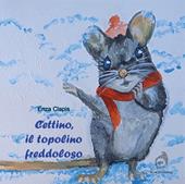 Cettino, il topolino freddoloso