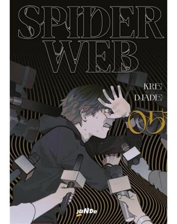 Spider Web. Vol. 5 - Kre - Libro Jundo 2024 | Libraccio.it