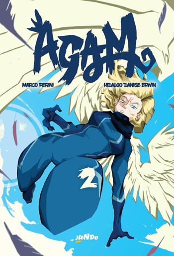 Agam. Vol. 2 - Marco Perini - Libro Jundo 2024 | Libraccio.it