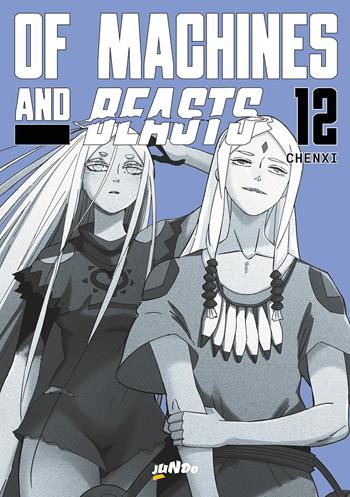 Of machines and beasts. Vol. 12 - Chenxi - Libro Jundo 2024 | Libraccio.it