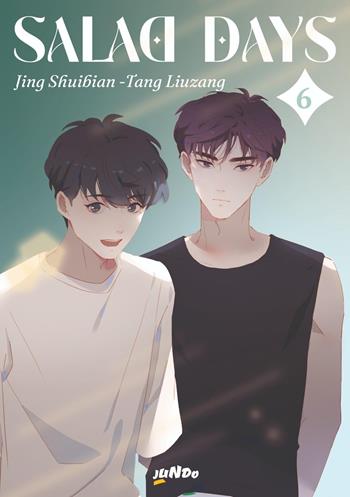 Salad days. Vol. 6 - Jing Shuibian - Libro Jundo 2024 | Libraccio.it