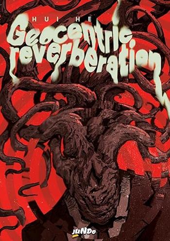 Geocentric reverberation - Lu Zhan - Libro Jundo 2024 | Libraccio.it