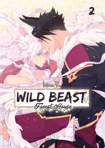 Wild beast. Forest house. Vol. 2 - Inma R. - Libro Jundo 2024 | Libraccio.it