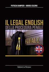 Il legal english della procedura penale. Ediz. integrale