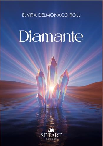 Diamante - Elvira Delmonaco Roll - Libro Set Art 2025 | Libraccio.it