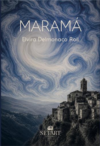 Maramá - Elvira Delmonaco Roll - Libro Set Art 2026 | Libraccio.it