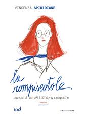 La rompiscatole. Odissea in un sistema corrotto