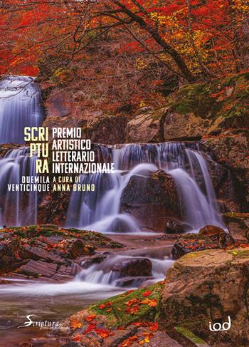 Scriptura. Premio artistico letterario internazionale 2025  - Libro Edizioni Iod 2026, Scriptura | Libraccio.it