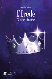 L'erede, stelle binarie