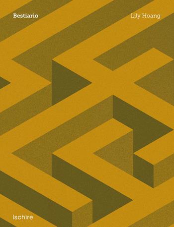 Bestiario - Lily Hoang - Libro Ischire 2025 | Libraccio.it