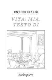 Vita: mia. Testo di