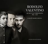 Rodolfo Valentino. Quasi un'autobiografia 1895-1926