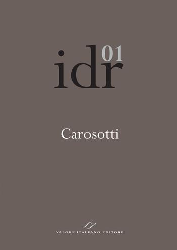 Itinerari della ragione (2024). Vol. 1: Persuasione e incantamento. Il progetto educativo nelle leggi di Platone - Giovanni Carosotti - Libro Valore Italiano 2024 | Libraccio.it